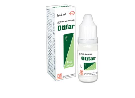 otifar|Thuốc Otifar 8ml: công dụng, chỉ định, liều dùng và。